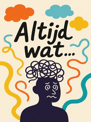 cover image of Altijd wat...